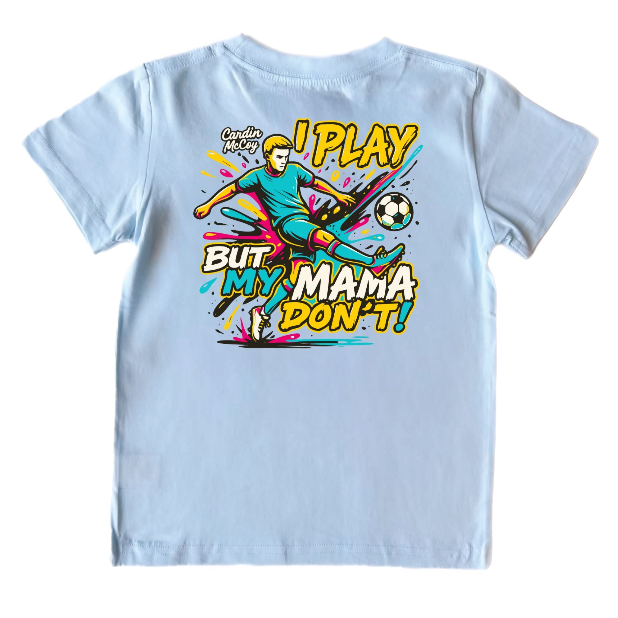 Kids' My Mama Don't Soccer Short-Sleeve Tee Short Sleeve T-Shirt Cardin McCoy Cool Blue XXS (2/3) Pocket