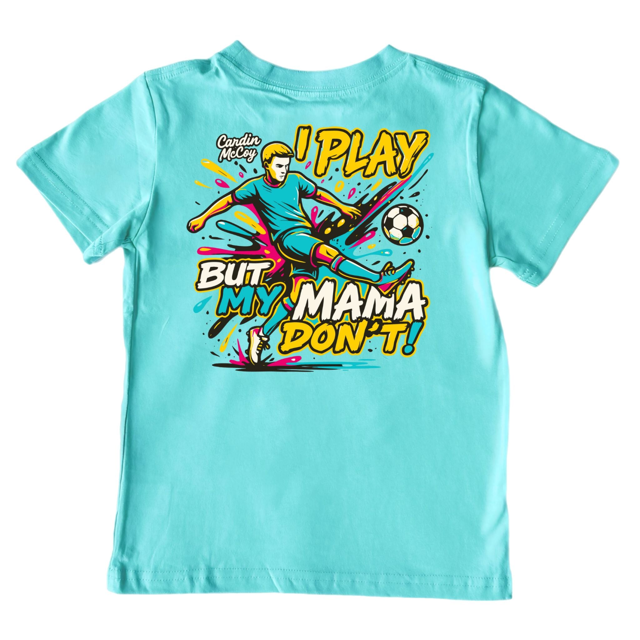 Kids' My Mama Don't Soccer Short-Sleeve Tee Short Sleeve T-Shirt Cardin McCoy Teal XXS (2/3) Pocket